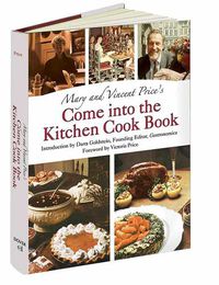 Cover image for Mary and Vincent Price's Come into the Kitchen Cook Book