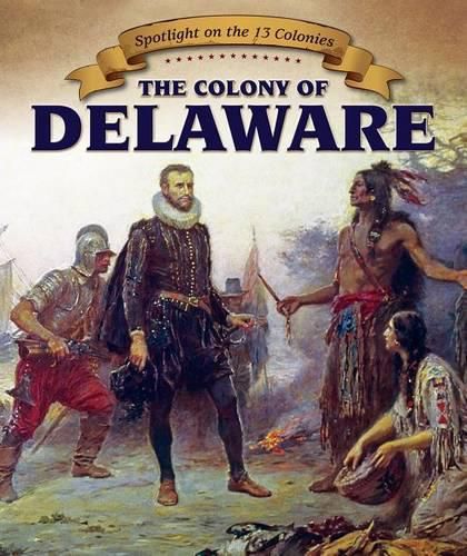 Cover image for The Colony of Delaware