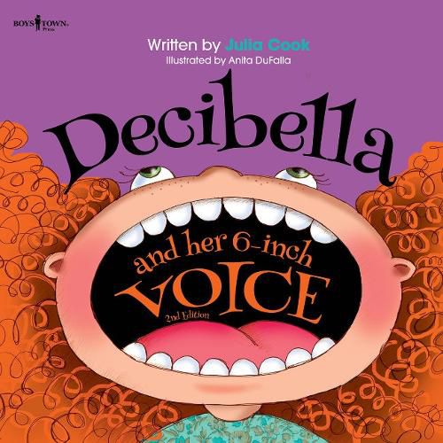 Cover image for Decibella and Her 6 Inch Voice - 2nd Edition