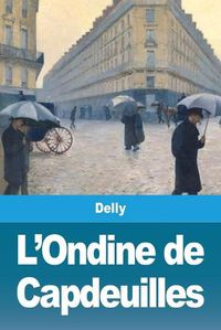 Cover image for L'Ondine de Capdeuilles