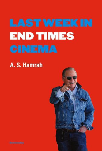 Cover image for Last Week in End Times Cinema
