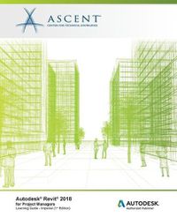 Cover image for Autodesk Revit 2018 for Project Managers - Imperial: Autodesk Authorized Publisher