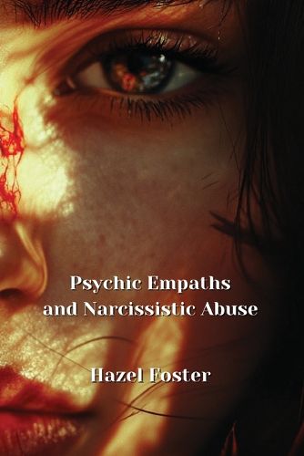 Cover image for Psychic Empaths and Narcissistic Abuse