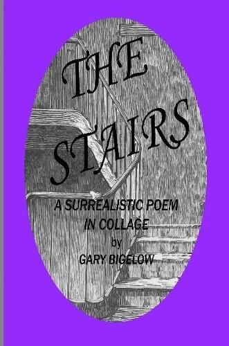 The Stairs: A Surrealistic Poem in Collage