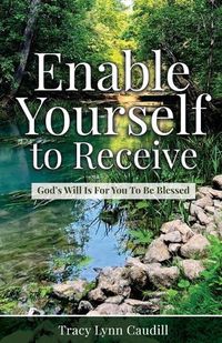 Cover image for Enable Yourself to Receive