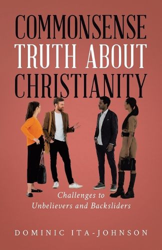 Cover image for Commonsense Truth About Christianity