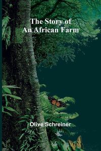 Cover image for The Story of an African Farm