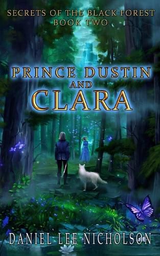 Cover image for Prince Dustin and Clara: Secrets of the Black Forest (Volume 2)