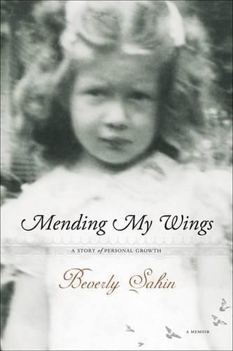 Cover image for Mending My Wings: A Story of Personal Growth