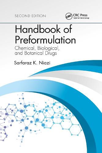 Cover image for Handbook of Preformulation: Chemical, Biological, and Botanical Drugs, Second Edition