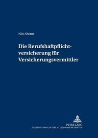 Cover image for Die Berufshaftpflichtversicherung Fuer Versicherungsvermittler