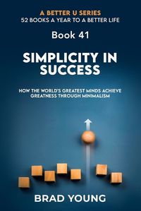 Cover image for Simplicity in Success