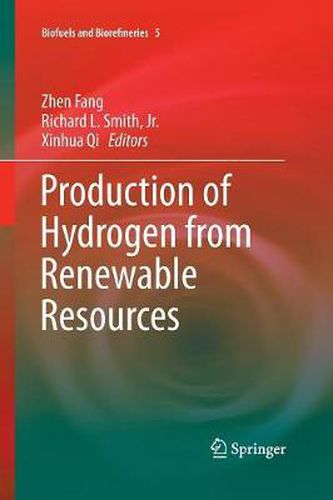 Cover image for Production of Hydrogen from Renewable Resources