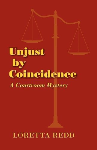 Cover image for Unjust by Coincidence