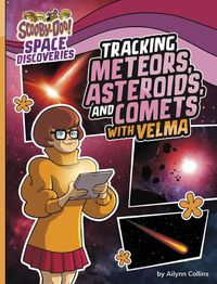 Cover image for Tracking Meteors, Asteroids, and Comets with Velma