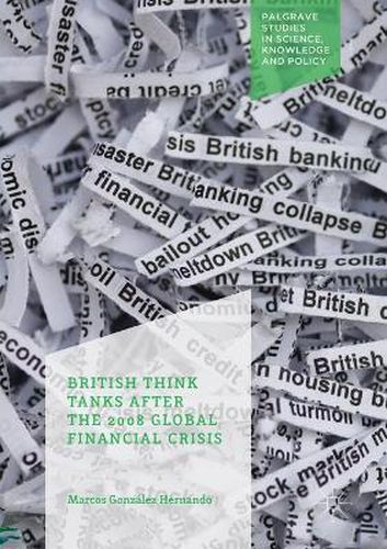 Cover image for British Think Tanks After the 2008 Global Financial Crisis