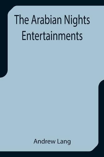 Cover image for The Arabian Nights Entertainments