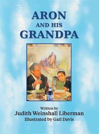 Cover image for Aron and His Grandpa