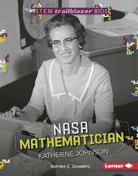 Cover image for NASA Mathematician Katherine Johnson