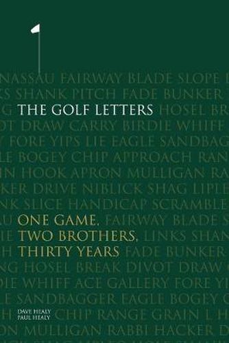 Cover image for The Golf Letters: One Game, Two Brothers, Thirty Years