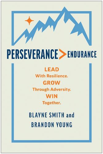 Perseverance > Endurance