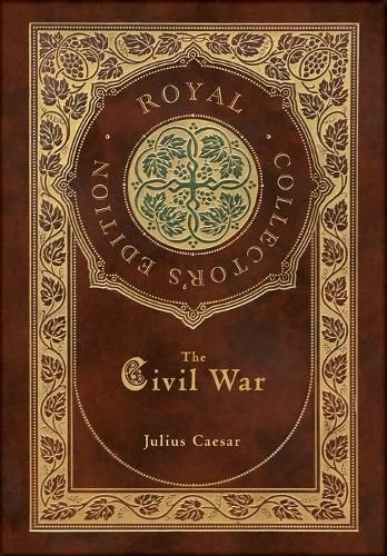 The Civil War (Royal Collector's Edition) (Case Laminate Hardcover with Jacket)