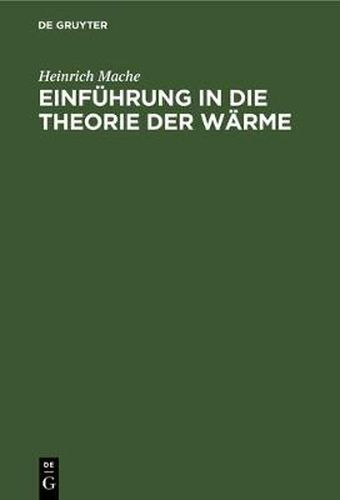 Cover image for Einfuhrung in Die Theorie Der Warme