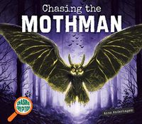 Cover image for Chasing the Mothman