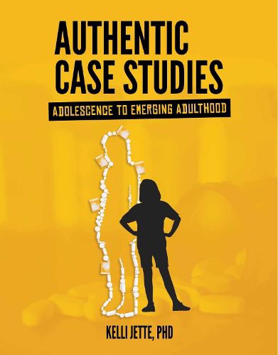 Cover image for Authentic Case Studies: Adolescence to Emerging Adulthood