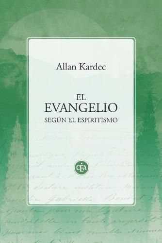 Cover image for El Evangelio Segun El Espiritismo