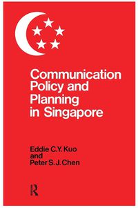 Cover image for Communication Policy and Planning in Singapore