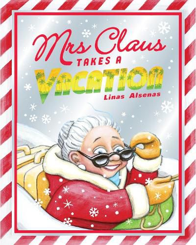 Mrs Claus Takes a Vacation (PB)