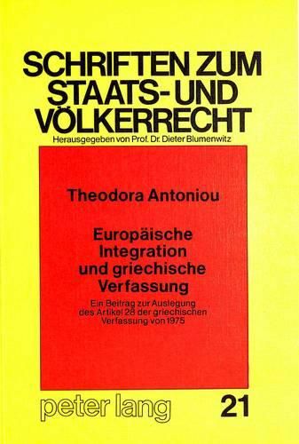 Cover image for Europaeische Integration Und Griechische Verfassung