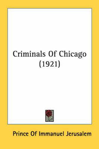 Cover image for Criminals of Chicago (1921)