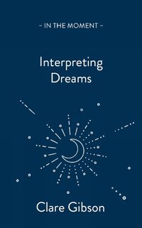 Cover image for Interpreting Dreams