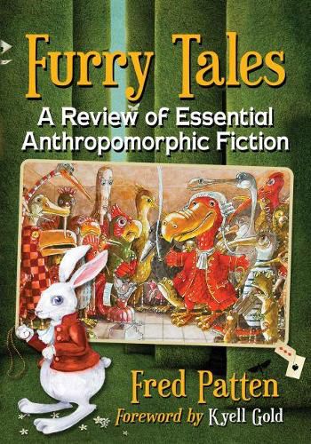 Furry Tales: A Review of Essential Anthropomorphic Fiction