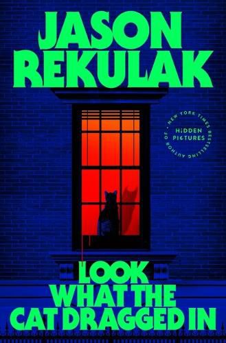 Cover image for Look What the Cat Dragged in