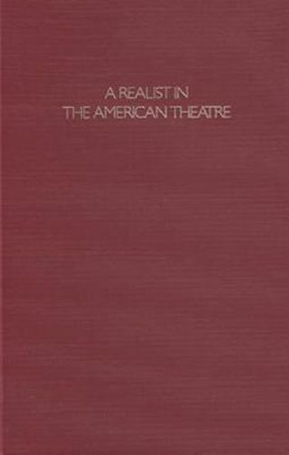 A Realist in the American Theatre: Selected Drama Criticism of William Dean Howells