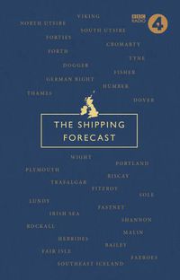 Cover image for The Shipping Forecast: A Miscellany