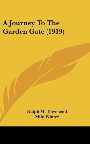 Cover image for A Journey to the Garden Gate (1919)