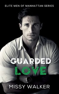 Cover image for Guarded Love