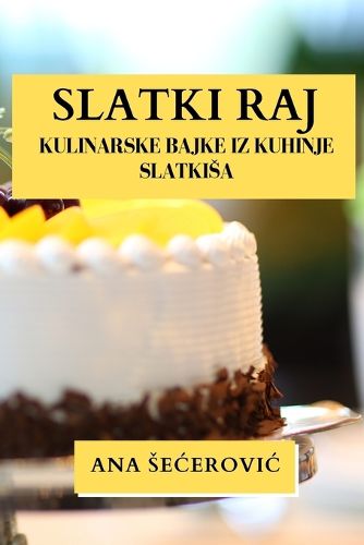 Cover image for Slatki Raj