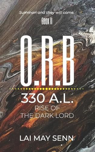 Cover image for O.R.B.: 330A.L. - Rise Of The Dark Lord