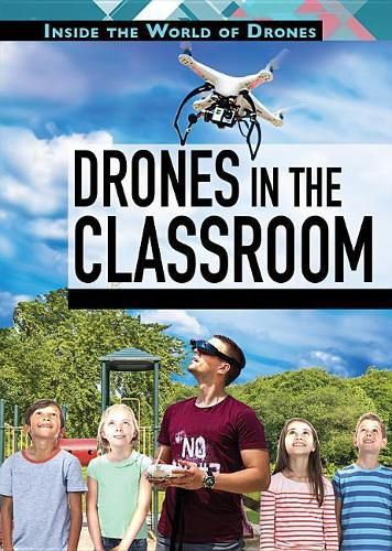 Cover image for Drones in the Classroom