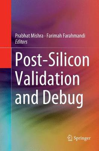 Cover image for Post-Silicon Validation and Debug