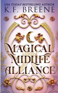 Cover image for Magical Midlife Alliance