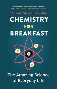 Cover image for Chemistry for Breakfast