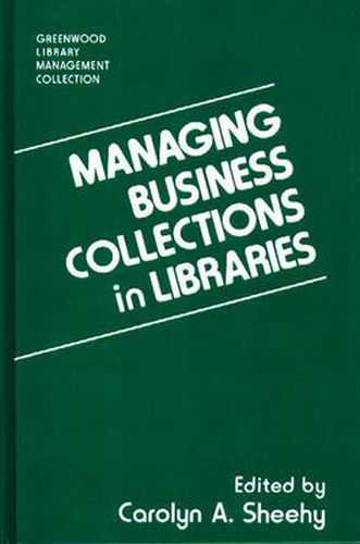 Cover image for Managing Business Collections in Libraries