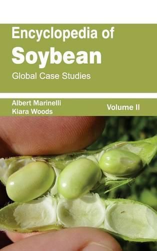 Cover image for Encyclopedia of Soybean: Volume 02 (Global Case Studies)