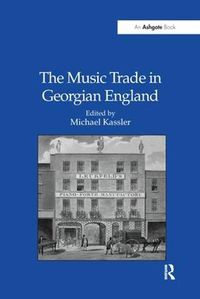 Cover image for The Music Trade in Georgian England